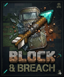 Block & Breach